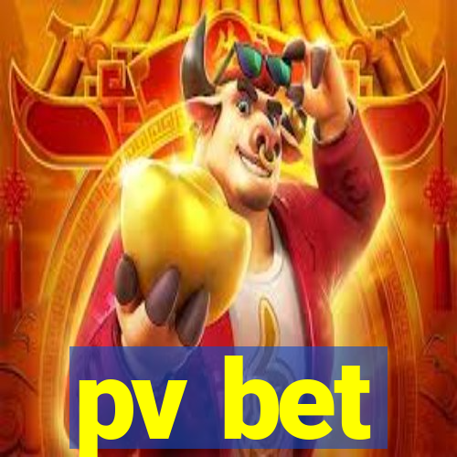 pv bet